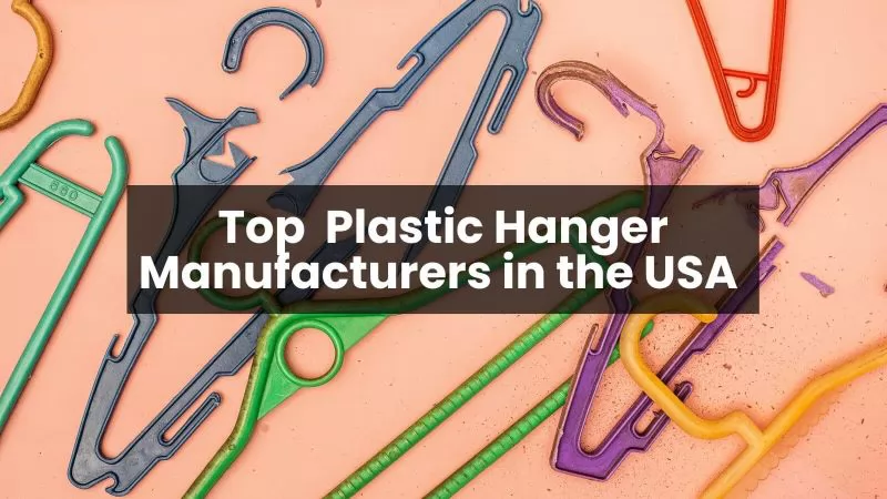 Top Plastic Hanger Manufacturers in the USA